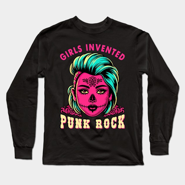 Girls Invented Punk Rock Long Sleeve T-Shirt by SergioArt